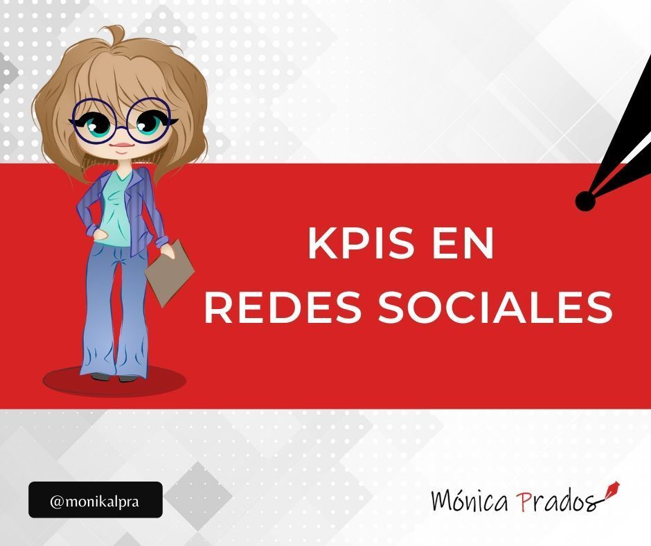 ¿Qué son los KPIS en Redes Sociales?
