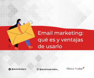 email marketing: qué es y ventajas de usarlo