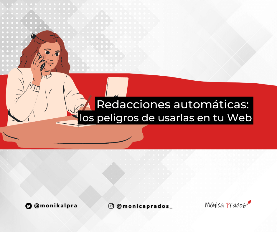 Redacciones automáticas: los peligros de usarlas en tu Web
