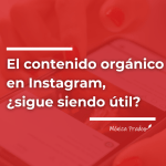 contenido orgánico en Instagram