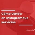 Cómo vender en Instagram tus servicios