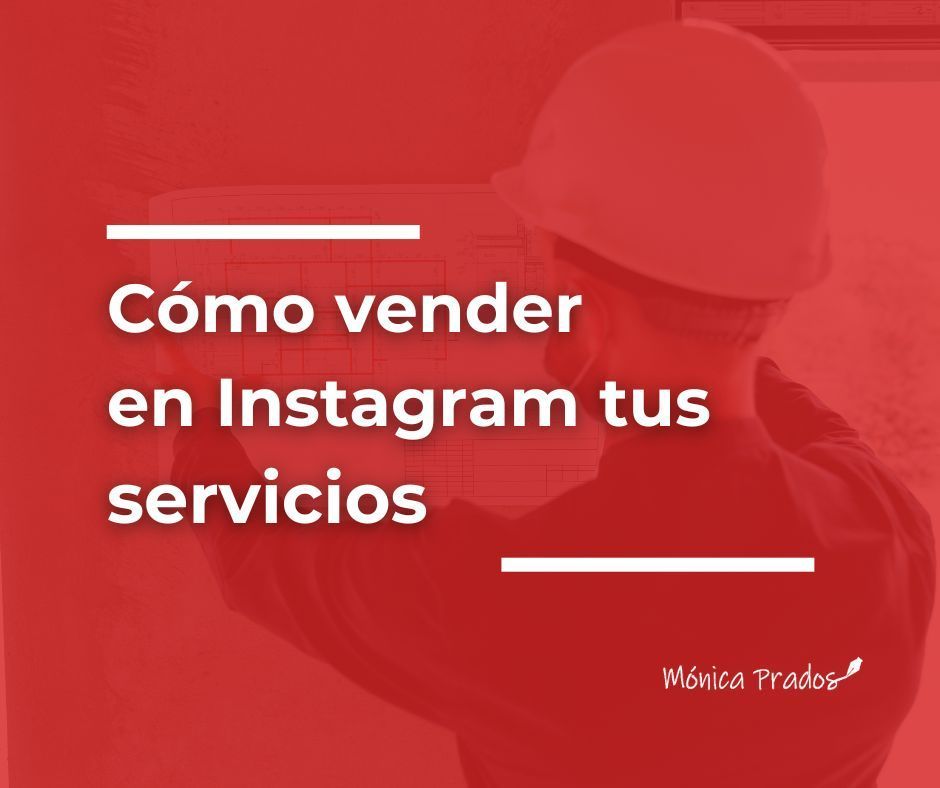 Cómo vender en Instagram tus servicios