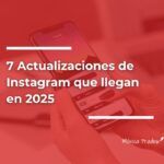 actualizaciones-instagram-2025