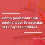 Cómo posicionar una página Web