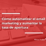 como-automatizar-el-mail-marketing