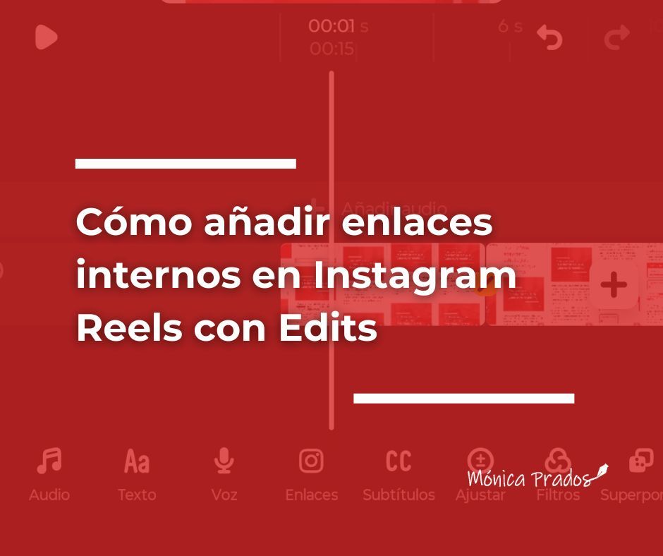 Cómo añadir enlaces internos en Instagram Reels con Edits